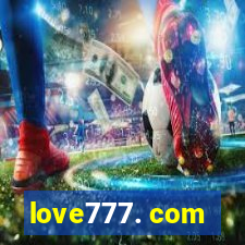 love777. com